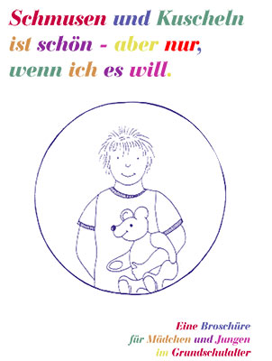 Neuauflage der Broschüre für Kinder im Grundschulalter zum Thema sexueller Missbrauch